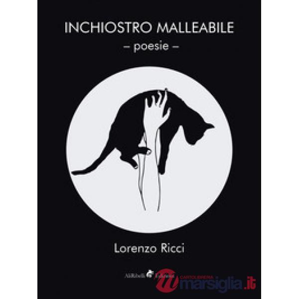 Inchiostro malleabile