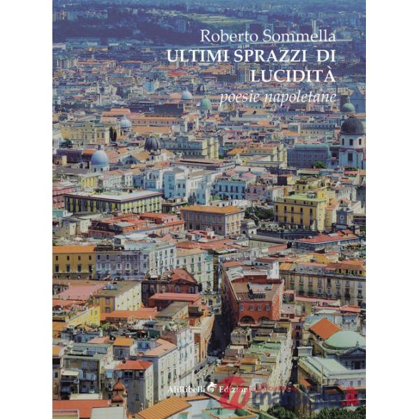 Ultimi sprazzi di lucidità