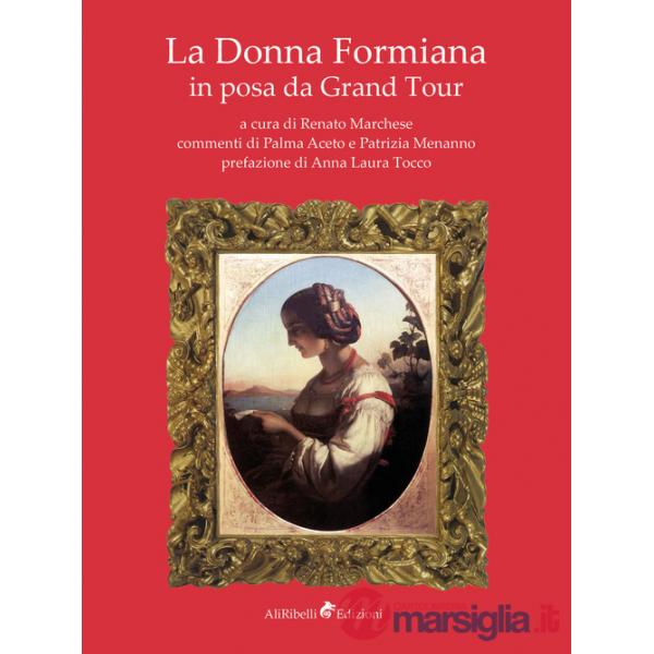 Donna formiana in posa da Grand Tour (La)