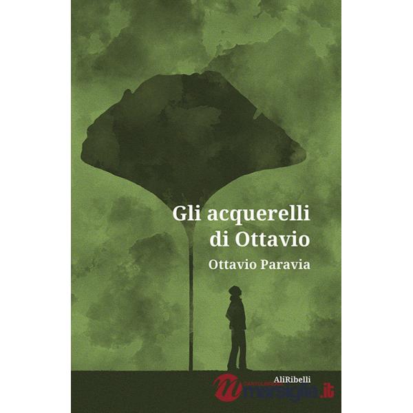 Acquerelli di Ottavio (Gli)