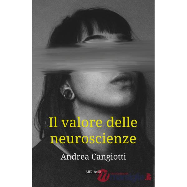 Valore delle neuroscienze (Il)