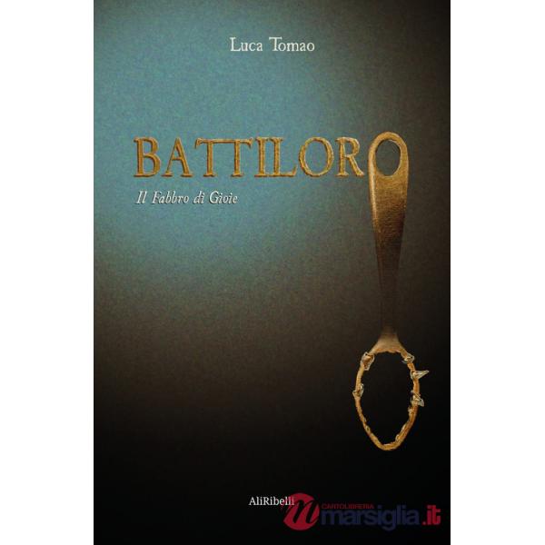 Battiloro. Il fabbro di gioie