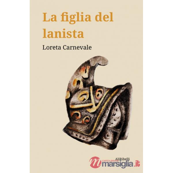 Figlia del lanista (La)