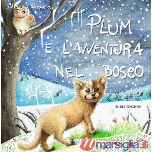 Plum e l'avventura nel bosco