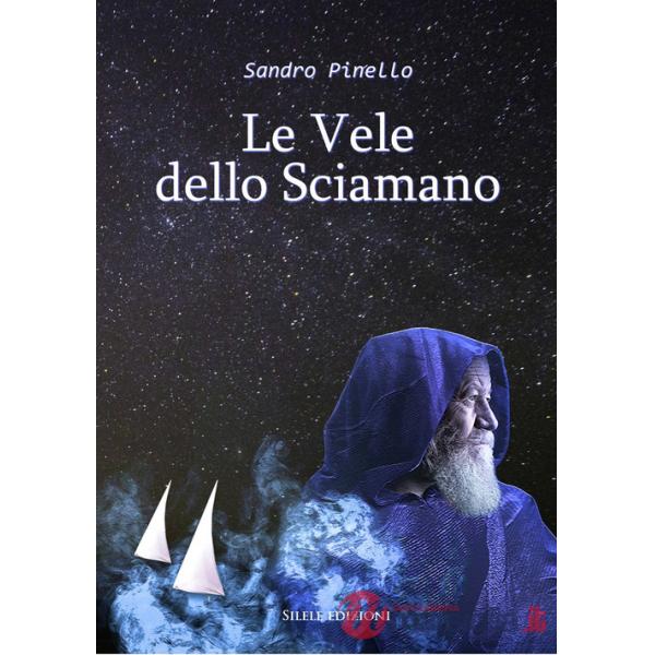 Vele dello sciamano (Le)