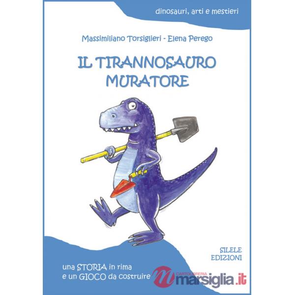 Tirannosauro muratore (Il)