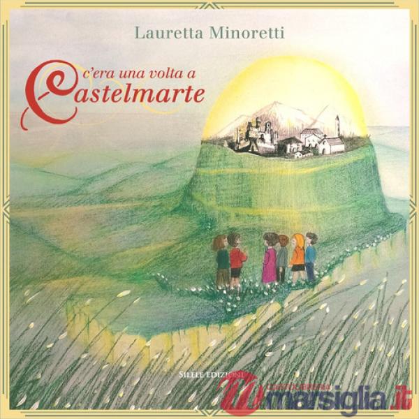 C'era una volta a Castelmarte