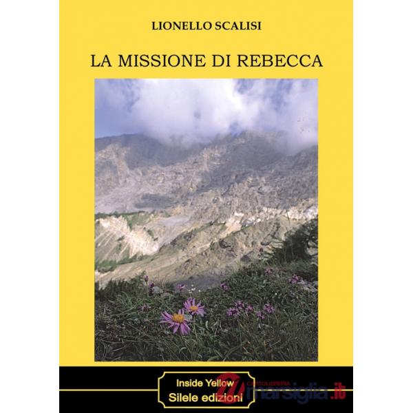 Missione di Rebecca (La)