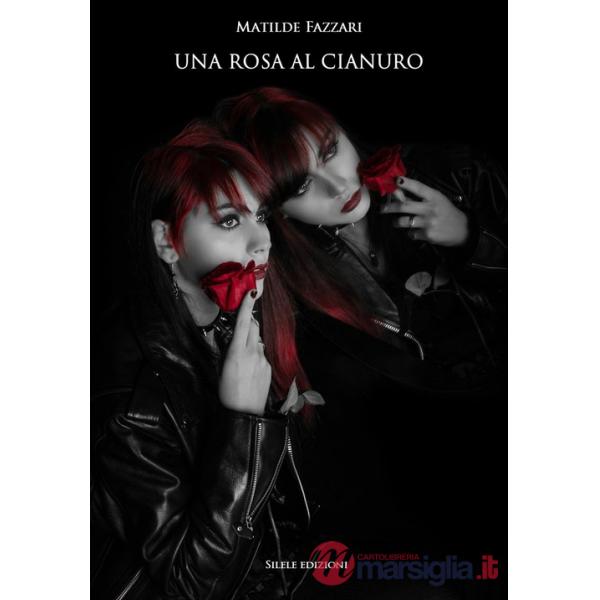 Rosa al cianuro (Una)