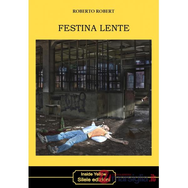 Festina lente