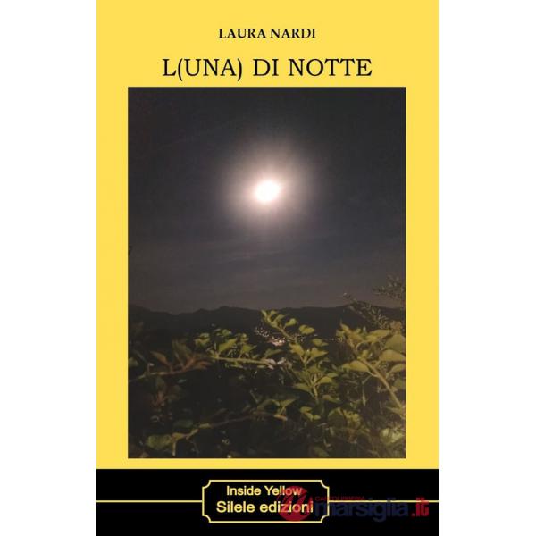 L(una) di notte