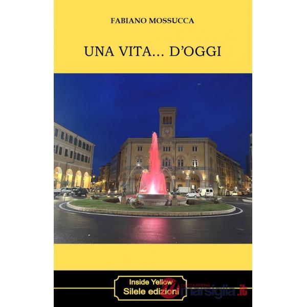 Vita... D'oggi (Una)