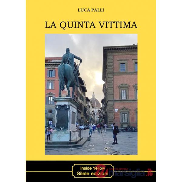Quinta vittima (La)