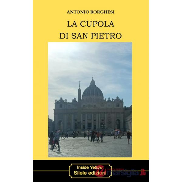 Cupola di San Pietro (La)