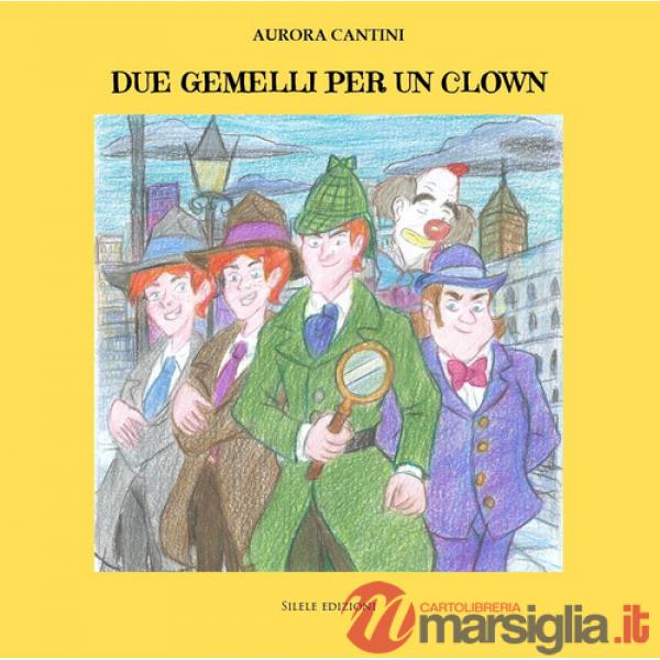 Due gemelli per un clown