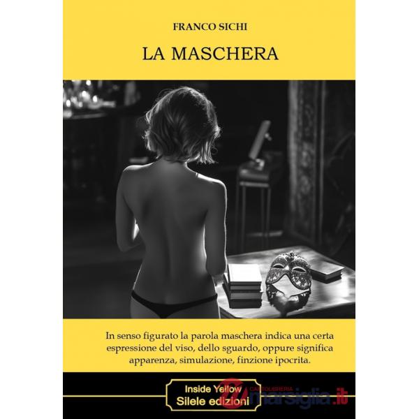 Maschera (La)