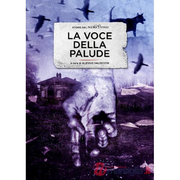 Voce della palude (La)