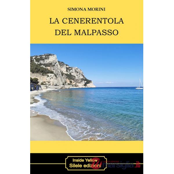 Cenerentola del Malpasso (La)