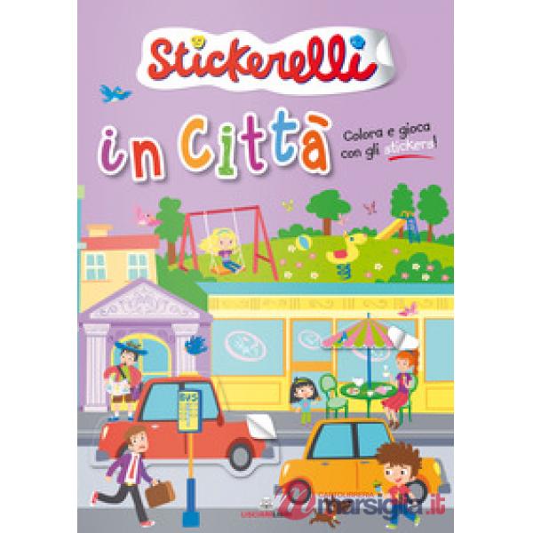 In città. Stickerelli. Con adesivi