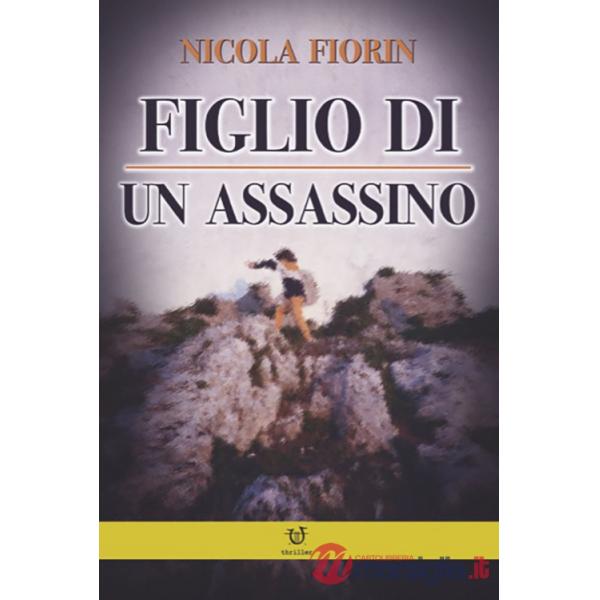 Figlio di un assassino