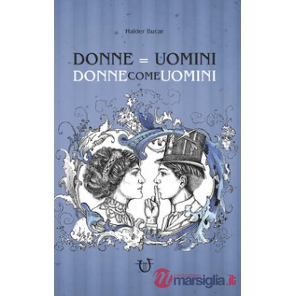 DonneUomini. Donne come uomini