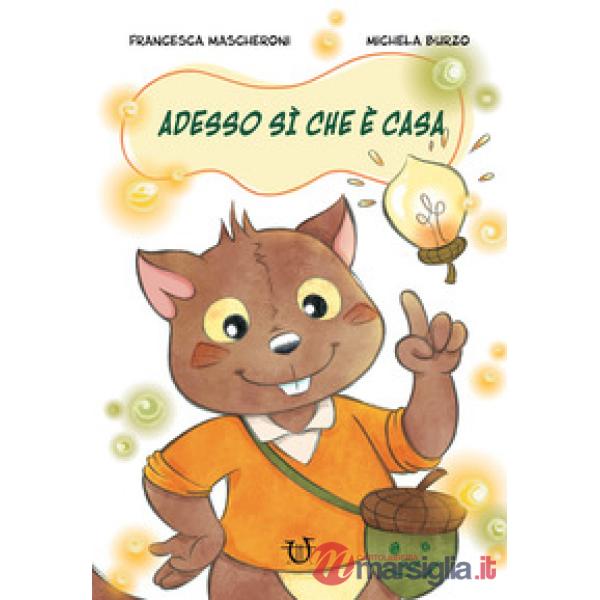 Adesso sì che è casa