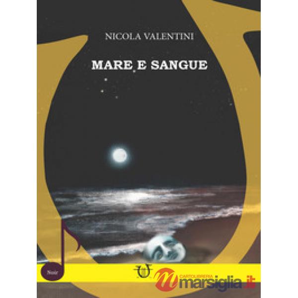 Mare e sangue