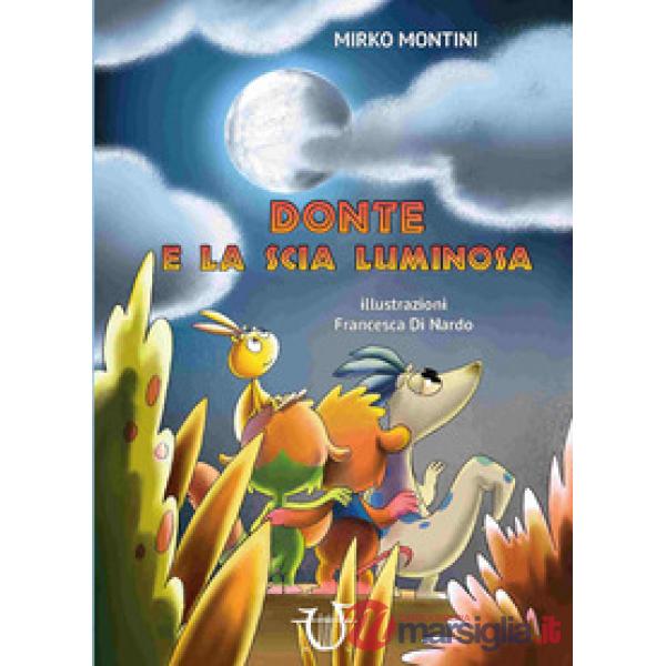 Donte e la scia luminosa