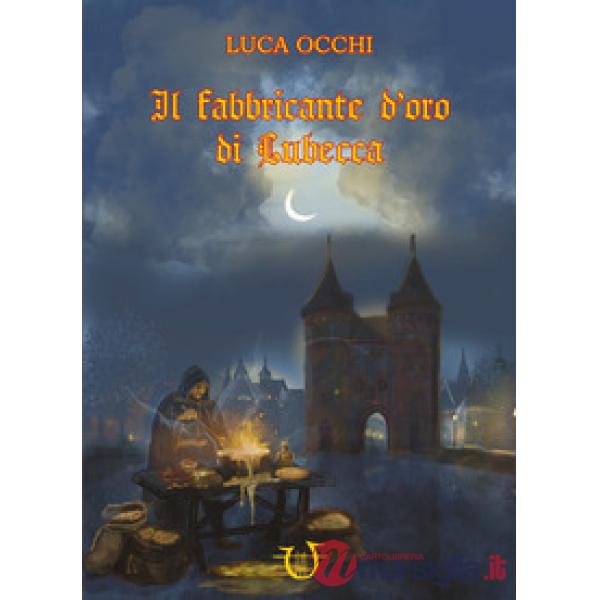 Il fabbricante d'oro di Lubecca