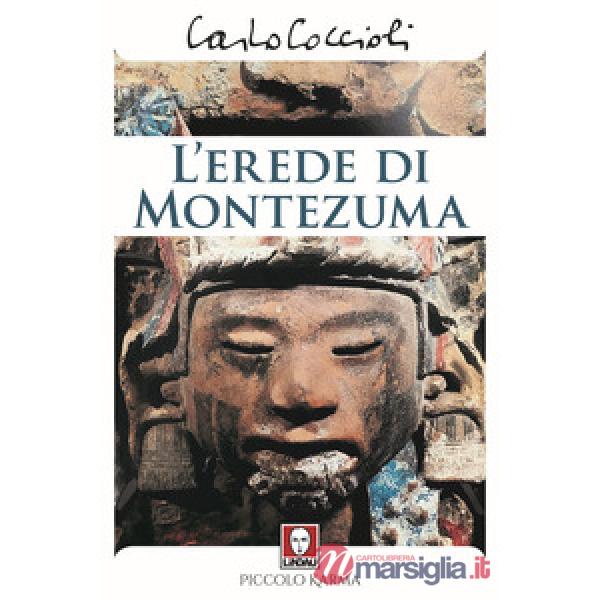 Erede di Montezuma (L')