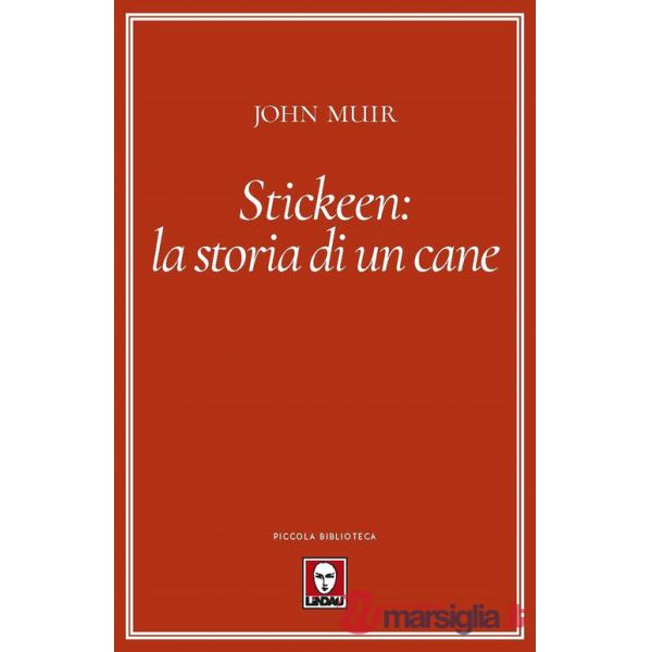 Stickeen: la storia di un cane