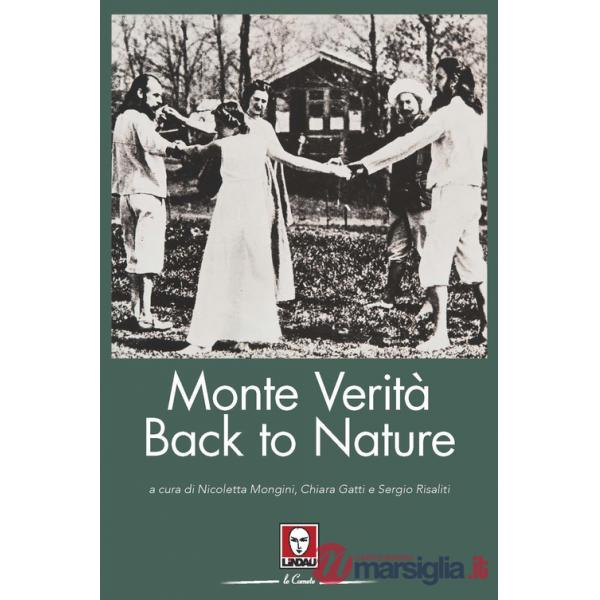 Monte Verità. Back to nature