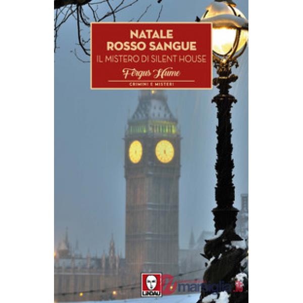 Natale rosso sangue. Il mistero di Silent House