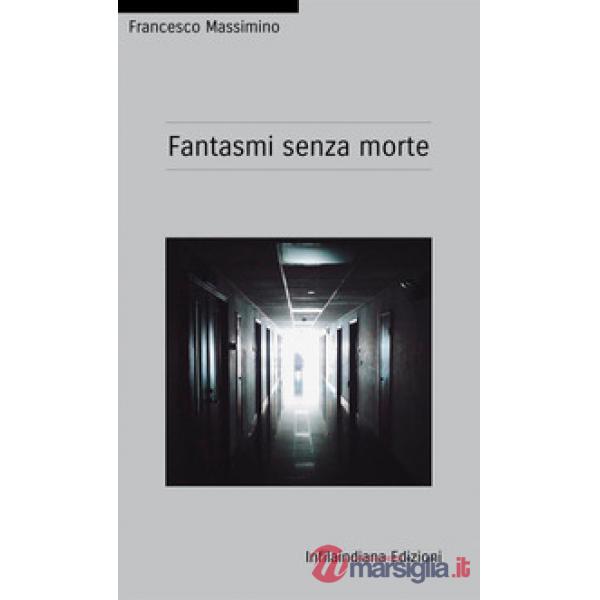 Fantasmi senza morte