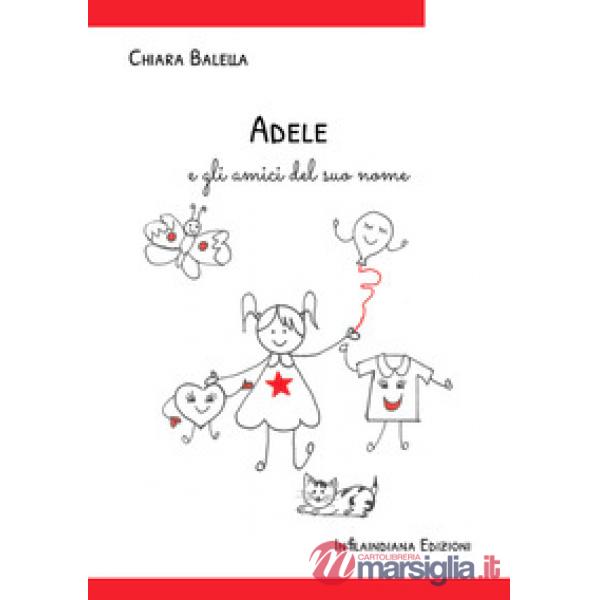 Adele e gli amici del suo nome