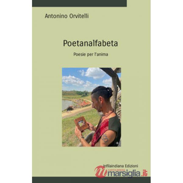 Poetanalfabeta. Poesie per l'anima