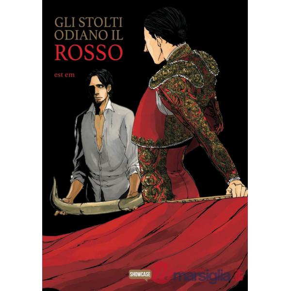 Stolti odiano il rosso (Gli)