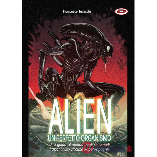 Alien. Un perfetto organismo