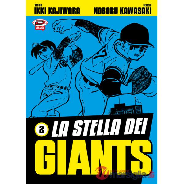 Stella dei Giants (La). Vol. 2