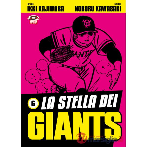 Stella dei Giants (La). Vol. 6