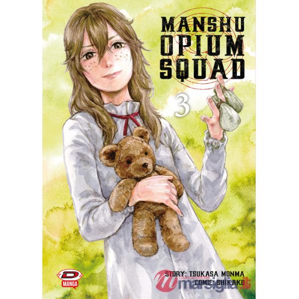 Manshu Opium Squad. Vol. 3