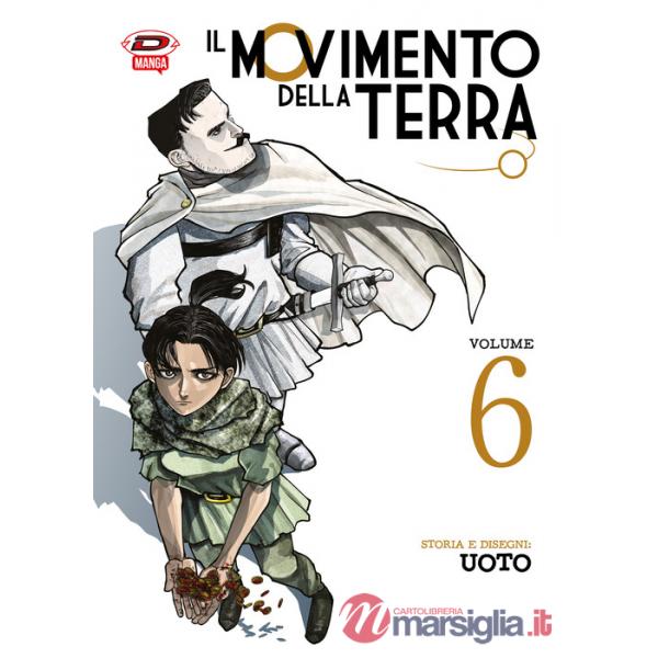 Movimento della terra (Il). Vol. 6
