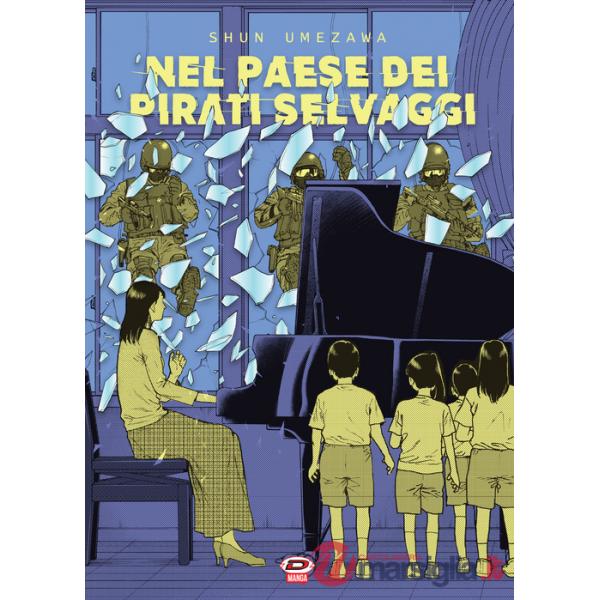 Nel paese dei pirati selvaggi