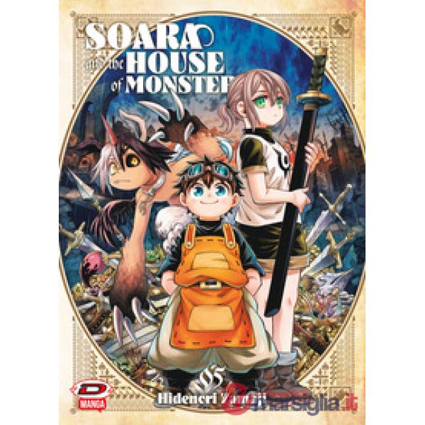 Soara and the house of monsters. Vol. 5