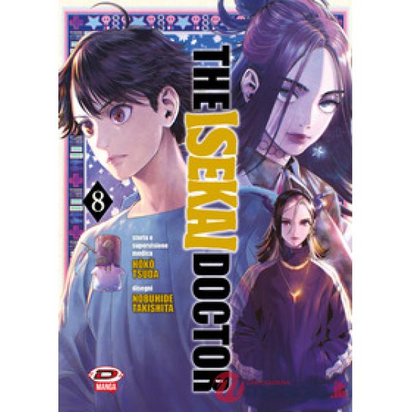 Isekai doctor (The). Vol. 8