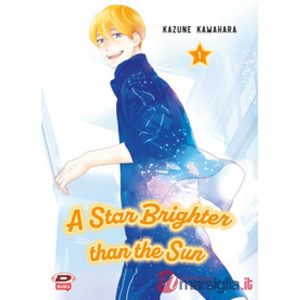 Star brighter than the sun (A). Vol. 1