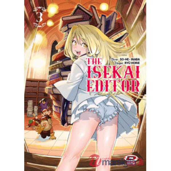 Isekai editor (The). Vol. 3