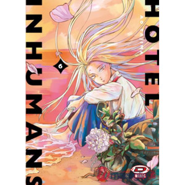 Hotel inhumans. Vol. 6