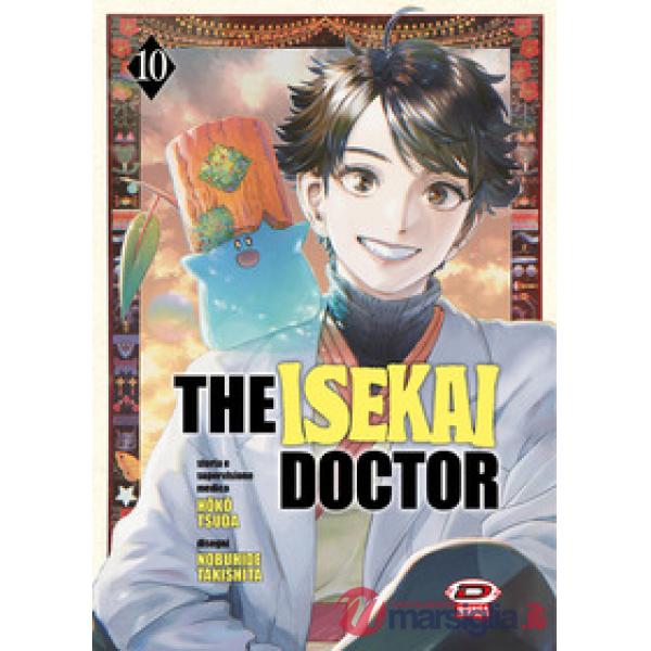 Isekai doctor (The). Vol. 10