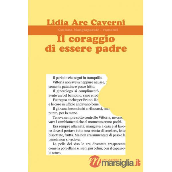 Coraggio di essere padre (Il)